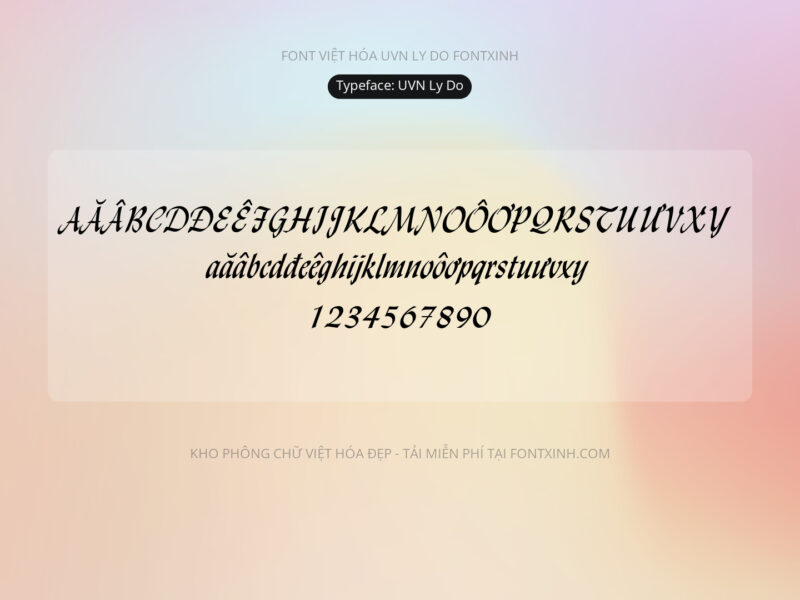 Font UVN Ly Do Font Xinh