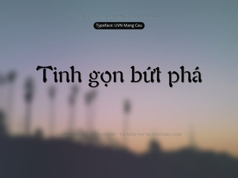 Font UVN Mang Cau Font Xinh
