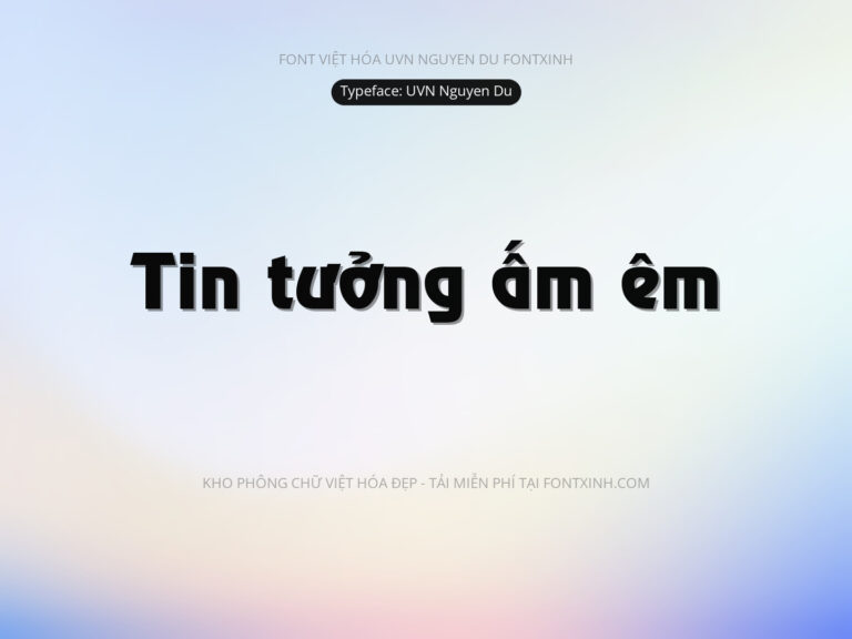 Font UVN Nguyen Du Font Xinh