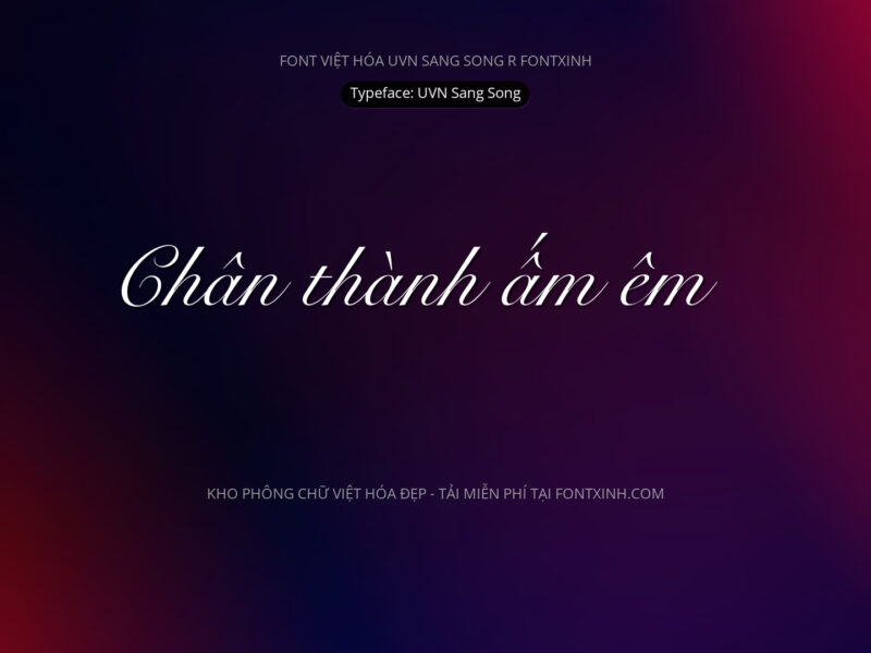 Font UVN Sang Song Font Xinh