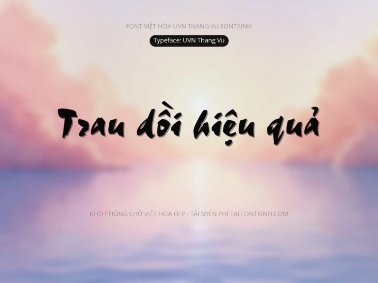 Font UVN Thang Vu Font Xinh
