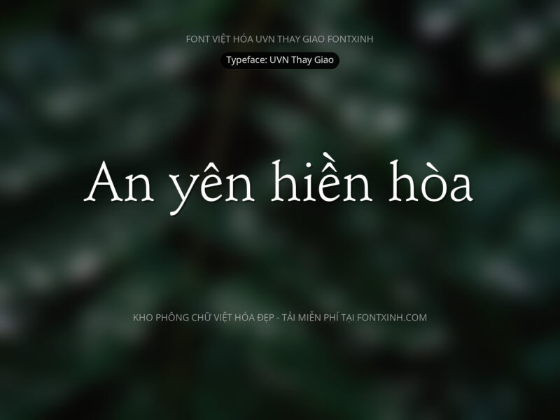 Font UVN Thay Giao Font Xinh
