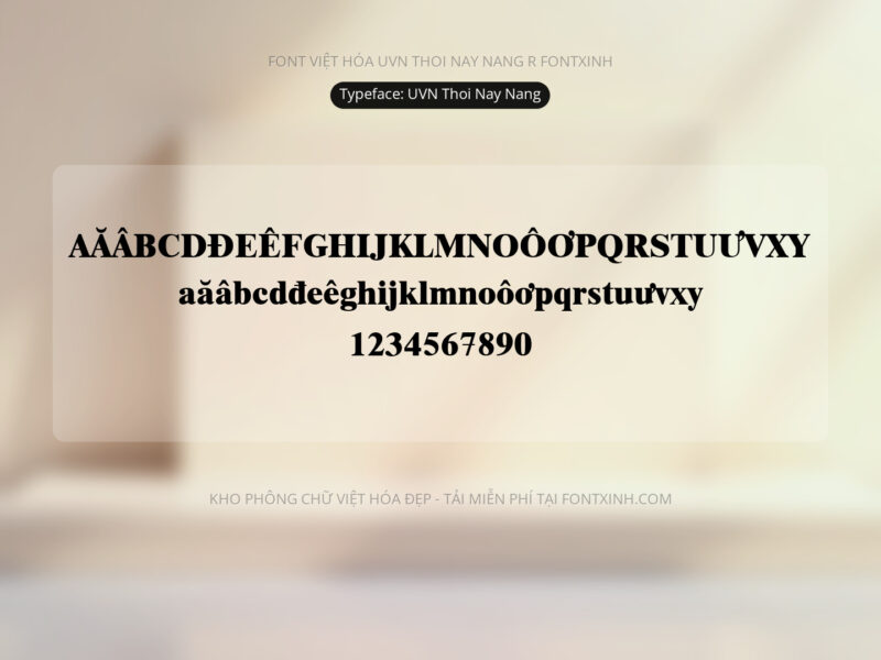 Font UVN Thoi Nay Nang Font Xinh