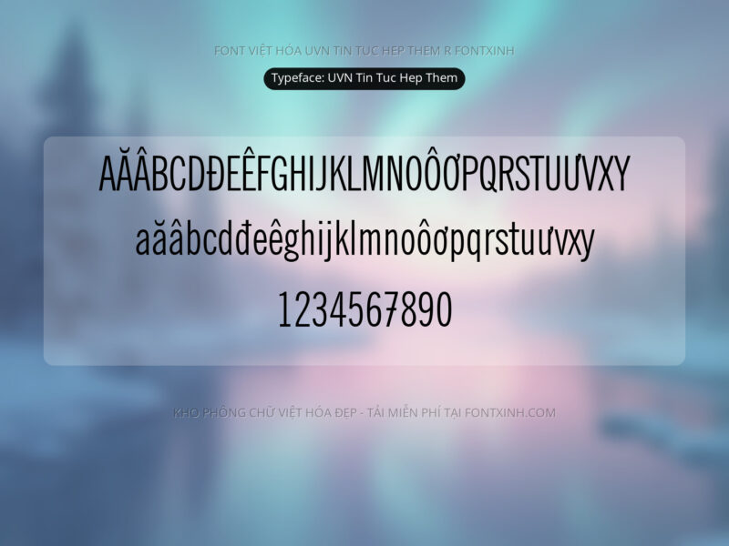 Font UVN Tin Tuc Hep Them Font Xinh