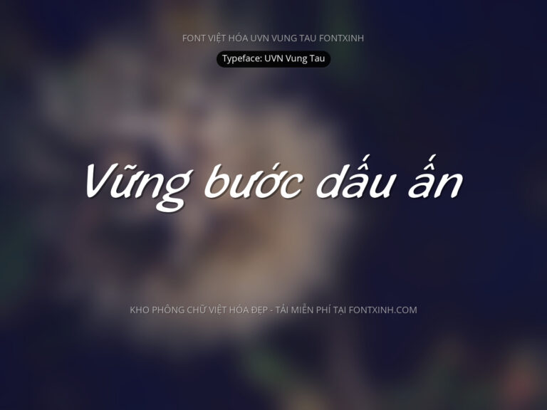 Font UVN Vung Tau Font Xinh