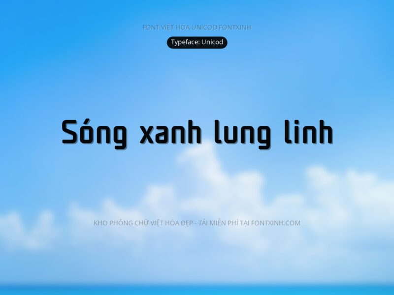 Font Unicod Font Xinh