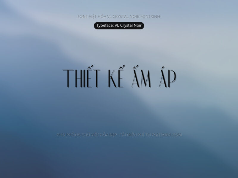 Font VL Crystal Noir Font Xinh