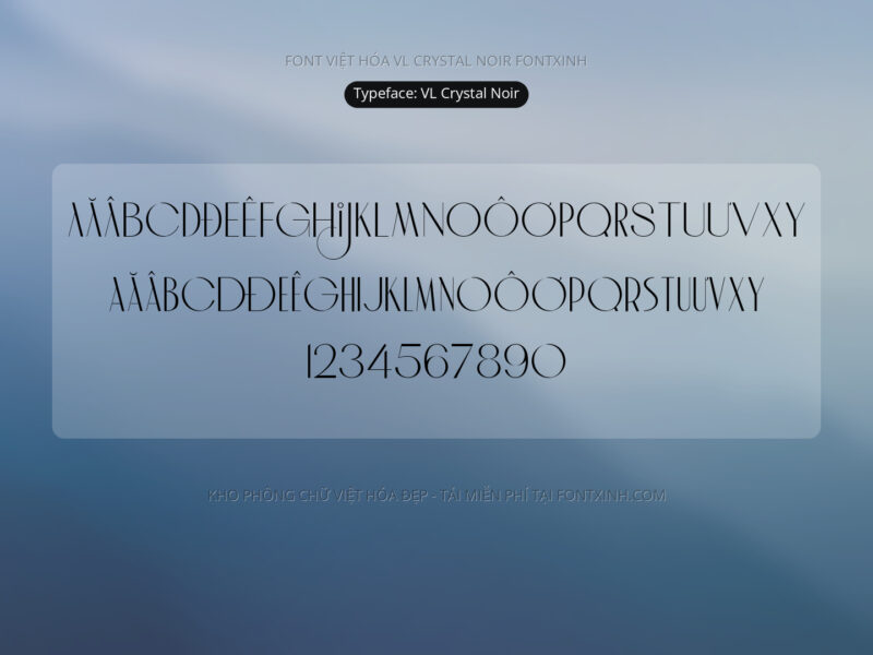 Font VL Crystal Noir Font Xinh