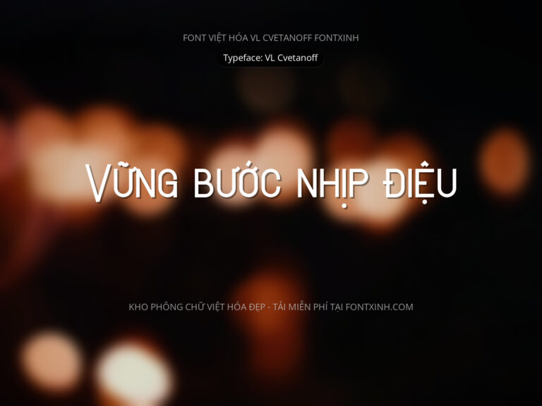 Font VL Cvetanoff Font Xinh