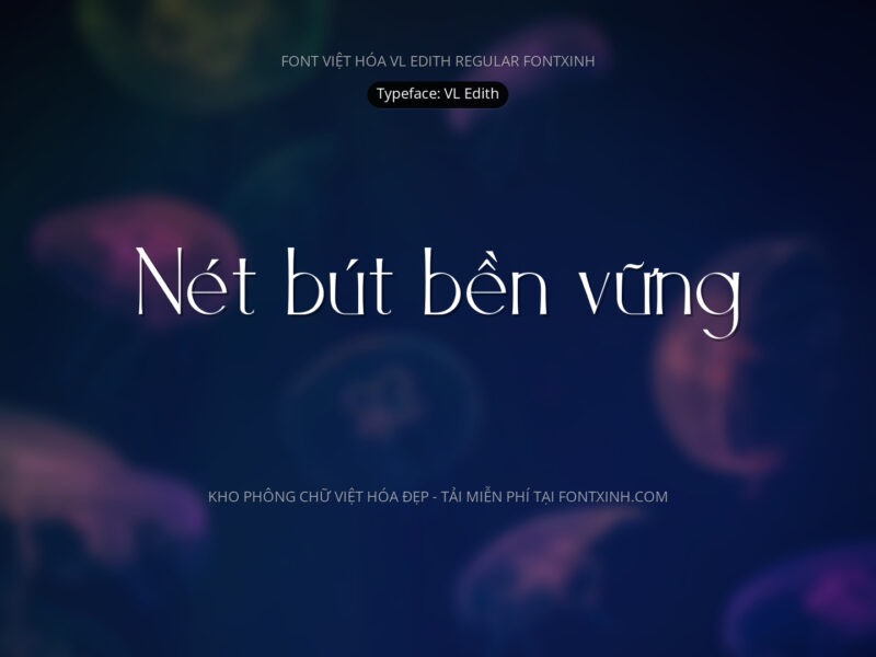 Font VL Edith San Font Xinh