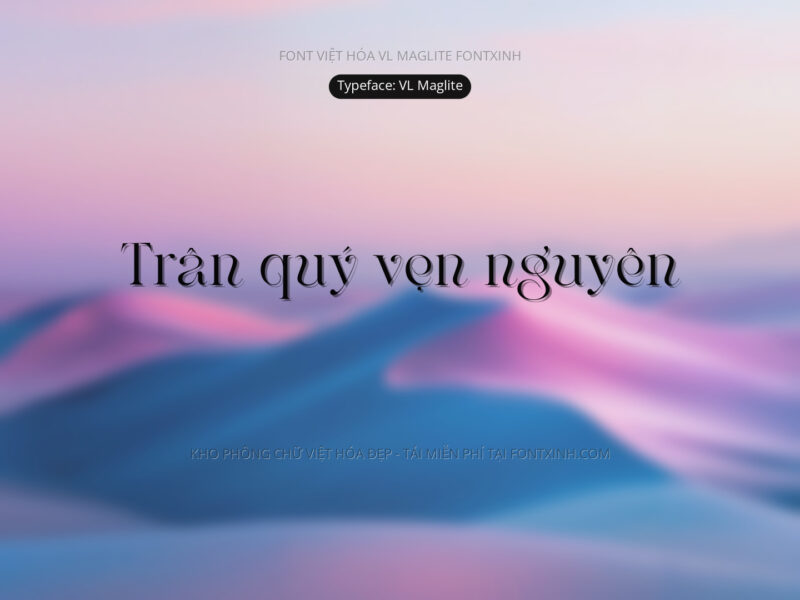 Font VL Maglite Font Xinh