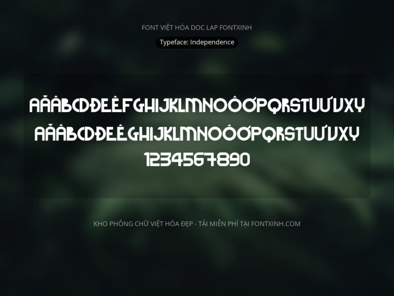 Font Doc Lap Font Xinh